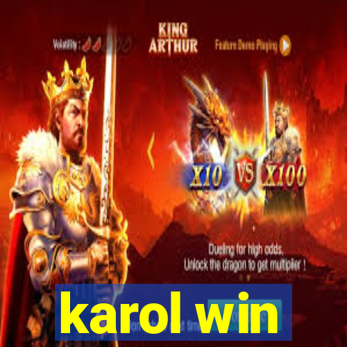 karol win